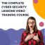 The-Complete-Cyber-__Security-Lessons-Video-Training-Coursegfhf-1.jpg The-Complete-Cyber-__Security-Lessons-Video-Training-Coursegfhf-1.jpg